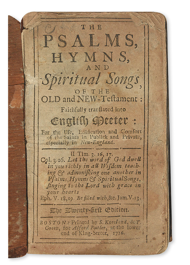 (BIBLE IN ENGLISH--PSALMS.) The Psalms, Hymns, and Spiritual Songs, of the Old and New-Testament.